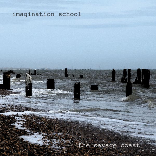 Imagination School The Savage Coast Album Cover